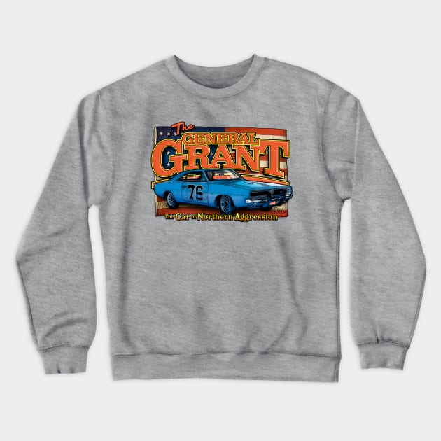 The General Grant: The Car of Northern Aggression Crewneck Sweatshirt by Captain_RibMan